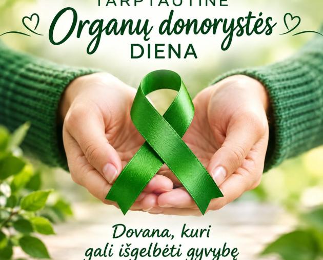 Spalio 10 d. Tarptautinė organų donorystės diena