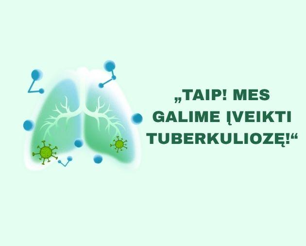 Tuberkuliozė – sena liga, kuri vis dar šalia mūsų