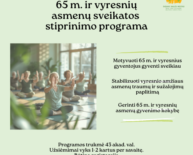 65 m. ir vyresnių asmenų sveikatos stiprinimo programa