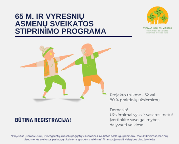 65 m. ir vyresnių asmenų sveikatos stiprinimo programa