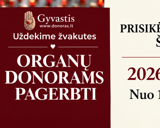 Uždekime žvakutes organų donorams pagerbti