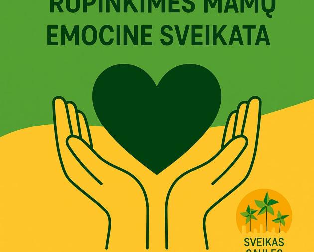 Gegužės 7-ąją minime Pasaulinę mamų psichikos sveikatos dieną!