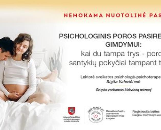 Kviečiame registruotis į paskaitą besilaukiančioms poroms „Psichologinis pasiruošimas gimdymui: poros santykių pokyčiai tampant tėvais“