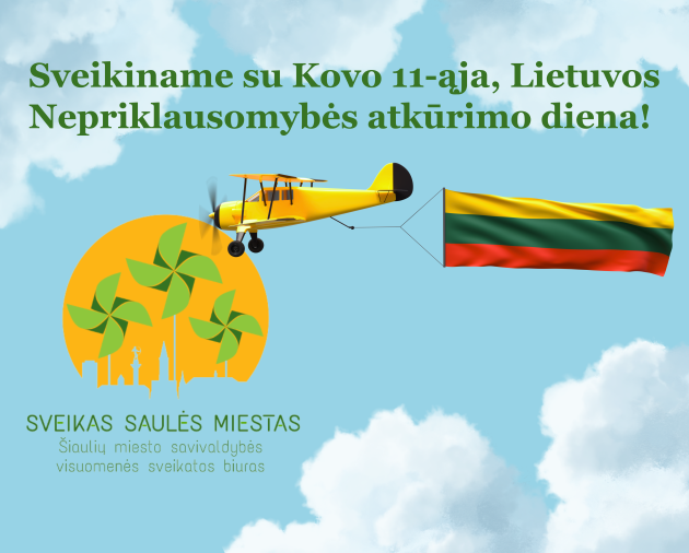 Sveikiname su kovo 11-ąja, Lietuvos Nepriklausomybės atkūrimo diena!