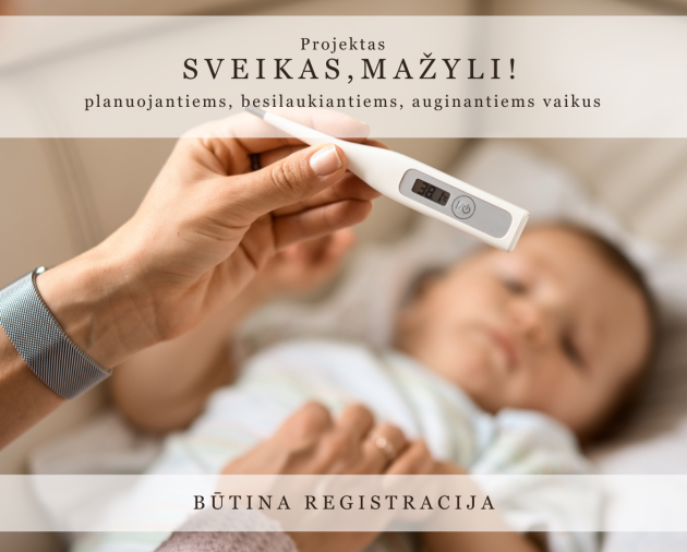 Paskaita "Vaikų ligos ir ligelės"