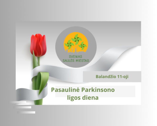Balandžio 11-oji - Pasaulinė Parkinsono ligos diena
