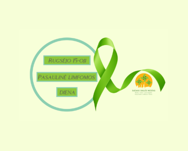 Pasaulinė limfomos diena - rugsėjo 15-oji