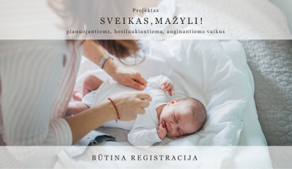 Paskaita "Naujagimio priežiūra namuose"