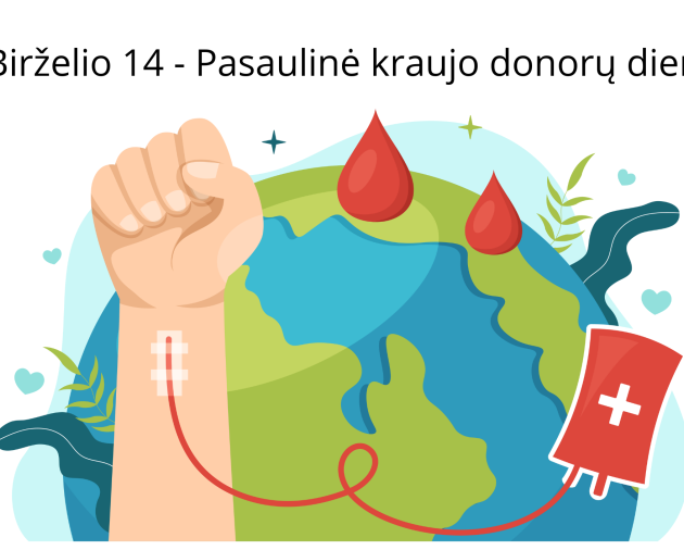Birželio 14 - Pasaulinė kraujo donorų diena