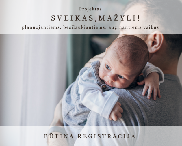 Seminaras „Pirmieji mėnesiai su kūdikiu: saugus laikymas, nešiojimas ir judėjimo pradžia“