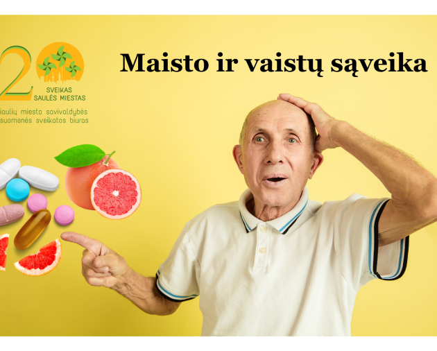 Vaistų ir maisto sąveika: ką svarbu žinoti kiekvienam?