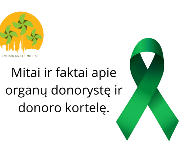 Pasaulinė organų donorystės ir transplantacijos diena - antrasis spalio šeštadienis