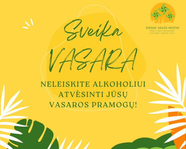 Neplanuotos bėdos vasaros metu